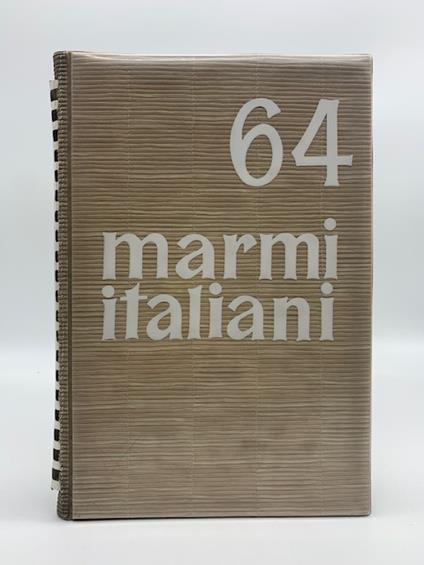 64 marmi italiani. Catalogo a cura della Unione Generale degli Industriali del Marmo Apuano di Carrara - copertina