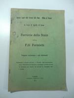 R. Corte di appello di Lucca. Ferrovie dello Stato contro F.lli Formichi. Comparsa conclusionale e note defensionali