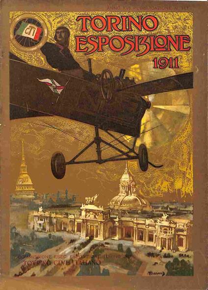 Torino. Esposizione 1911. Monografia illustrata edita dalla Direzione Generale del Touring Club italiano.. - copertina