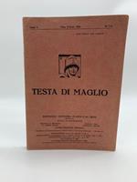 Testa di maglio. Battaglie giovanili d'arte e di fede dirette da Rina Sanguineti, n. 7-8