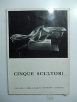 Cinque scultori Henry Moore, Lucio Fontana, Umberto Mastroianni, Mirko, Alberto Viani