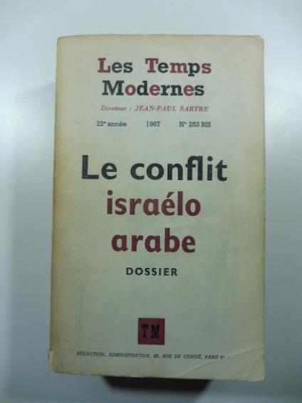 Le conflit israelo arabe. Dossier - copertina