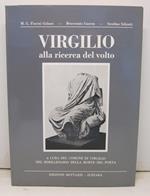 Virgilio alla ricerca del volto, a cura del comune di Virgilio nel bimillenario della morte del poeta