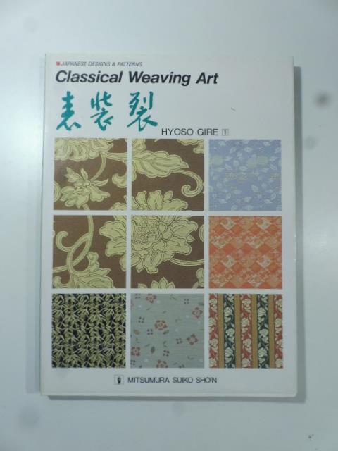 Classical Weaving Art Hyoso Gire vol. 1. (Japanese Design and Patterns) - copertina