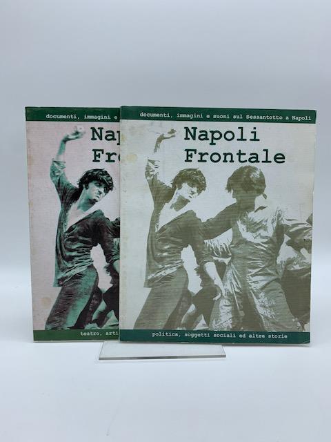 Napoli frontale, Documenti, immagini e suoni sul sessantotto a Napoli, 2 Voll - copertina