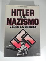 1933 -1939 Hitler il nazismo verso la guerra