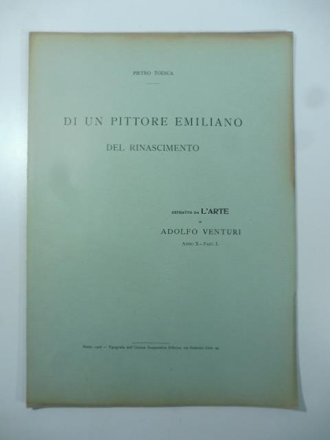 Di un pittore emiliano del Rinascimento - Ferdinando Forlati - copertina