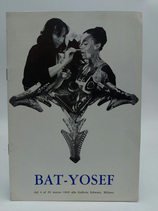 Bat-Yosef dal 4 al 29 marzo 1969 alla Galleria Schwarz, Milano - José Pierre - copertina