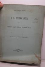 Di una iscrizione antica incisa nella base di un Thesaurus. Estratto dal periodico Studi e documenti di Storia e Diritto, anno VII, 1886