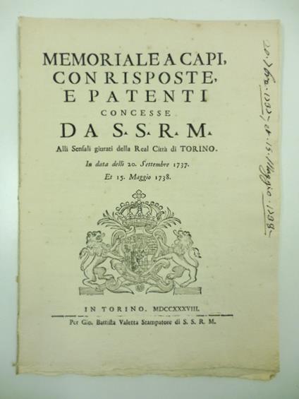 Memoriale a capi con risposte e patenti concesse da S.S.R.M. alli sensali giurati della Real Citta' di Torino in data delli 20 settembre 1737 et 15 maggio 1738 - copertina
