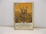 ALMANACCO DEI COMBATTENTI ANNO MCMXXIII. A iniziativa dei combattenti toscani. Vade-mecum ed annuario statistico, amministrativo, storico e letterario per i combattenti d'Italia. Volume I per l'anno 1923