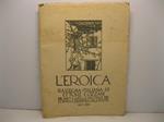 L' EROICA. Rassegna italiana di Ettore Cozzani.Milano. Quaderno 167 - 168. Luglio - Agosto 1932