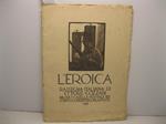 L' EROICA. Rassegna italiana di Ettore Cozzani. Milano. Quaderno 166. Giugno 1932