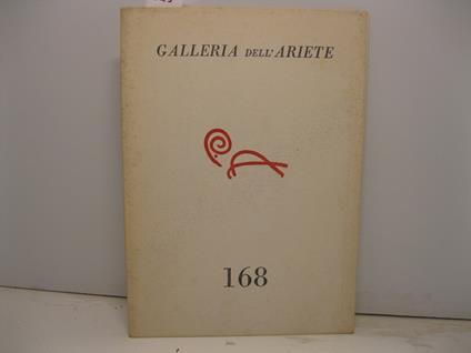 GIO POMODORO. Galleria dell'Ariete La Mostra si inaugura Martedi' 15 Giugno 1971. Galleria dell'ariete - Milano - copertina