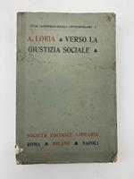 Verso la giustizia sociale (Idee, battaglie ed apostoli)