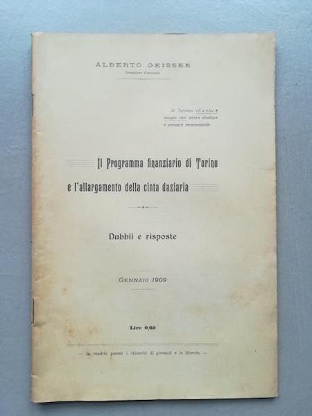 Il Programma finanziario di Torino e l'allargamento della cinta daziaria. Dubbii e risposte - copertina