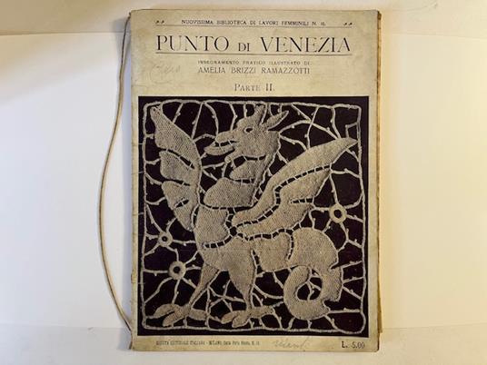 Punto di Venezia. Insegnamento pratico illustrato. Parte II - copertina