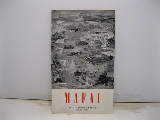 Mafai. Studio d'arte Palma. Roma 1951 - copertina