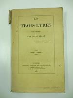 Les trois lyres. Essais poe'tiques