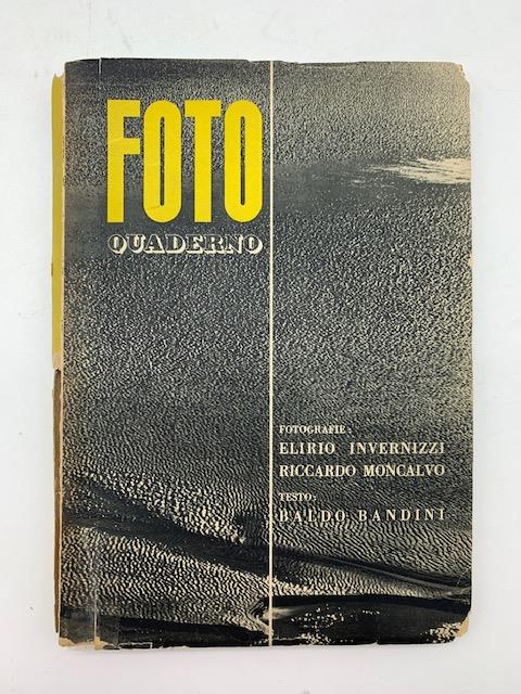 Foto quaderno. Fotografie di Elirio Invernizzi, Riccardo Moncalvo - copertina
