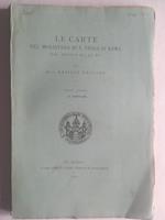 Le carte del Monastero di S. Paolo di Roma dal secolo XI al XV. Parte prima (e seconda)