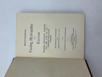 Macfadden's Fasting, Hydropathy and Exercise. Nature's Wonderful Remedies for the Cure of All Chronic and Acute Diseases - copertina