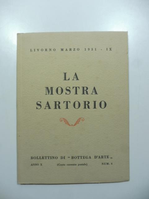 Bollettino di Bottega d'Arte, Livorno, n. 4, marzo 1931. Giulio Aristide Sartorio - copertina