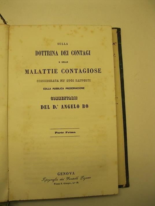 Sulla dottrina dei contagi e delle malattie contagiose considerata ne' suoi rapporti colla pubblica preservazione. Commentarii. Parte prima - copertina