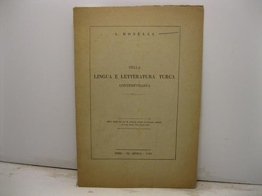 Della lingua e letteratura turca contemporanea. Estratto dagli Atti del R. Istituto veneto di scienze, lettere ed arti, serie VII, tomo III - copertina