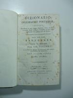 Dizionario geografico portatile ovvero descrizione di tutti i regni, provincie, citta', patriarcati, vescovadi, forti, fortezze, cittadelle ed altri luoghi considerabili delle quattro parti del mondo. Traduzione...Tomo primo ( - secondo)