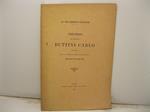 Sui provvedimenti finanziari. Discorso del Deputato Buttini Carlo pronunziato alla Camera dei Deputati nella seduta del 25 maggio 1894