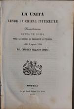 La unita' rende la Chiesa invincibile. Dissertazione letta in Roma