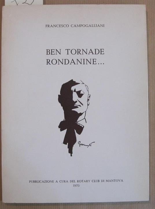 Ben tornade rondanine. Pubblicazione a cura del Rotary Club di Mantova - copertina