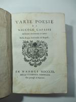Varie poesie di Niccolo' Capassi primario professore di leggi nella Regia Universita' di Napoli