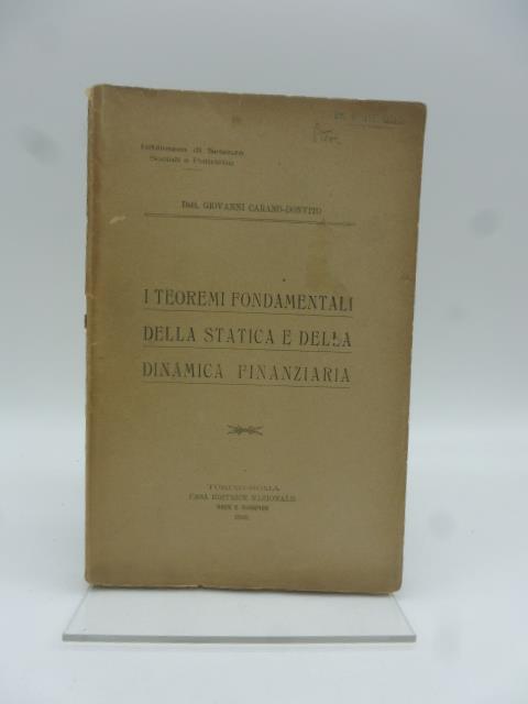 I teoremi fondamentali della statica e della dinamica finanziaria - copertina