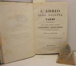 L' addio alla toletta. Carmi dedicati alla nobile Signora contessa Eleonora Arrivabene nata marchesa di Gazoldo LEG. CON I ricci difesi. Cicalata critico-galante LEG. CON La chioma di S. A. R. la duchessa di Berry LEG. CON: La parrucca di Sterne L