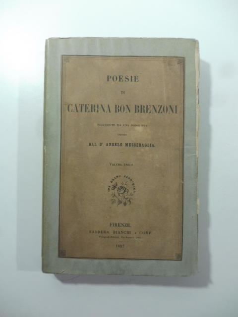 Poesie... precedute da una biografia scritta dal Dr. Angelo Messedaglia - copertina