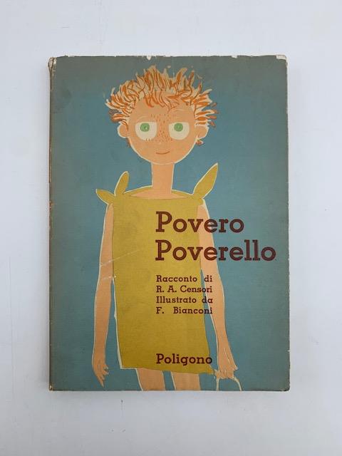 Povero poverello. Racconto... Illustrato da F. Bianconi - copertina