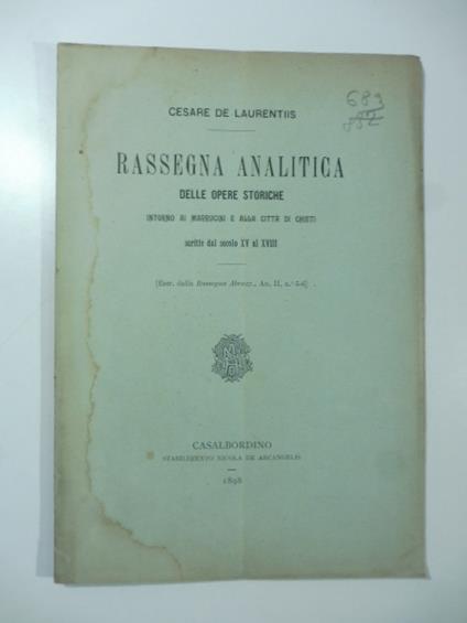 Rassegna analitica delle opere storiche intorno ai Marrucini e alla citta' di Chieti scritte dal secolo XV al XVIII - copertina