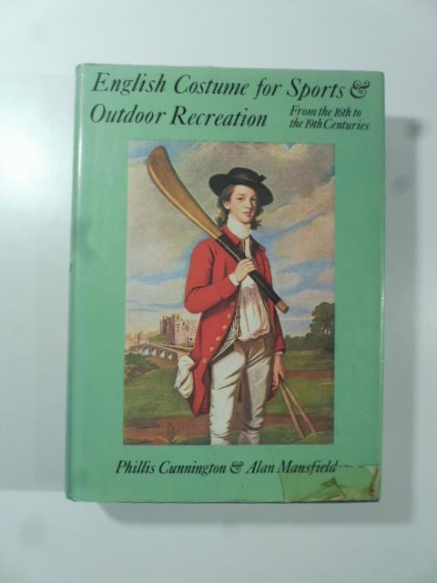 English Costume for Sports outdoor recreation from the 16th to the 19 centuries - copertina