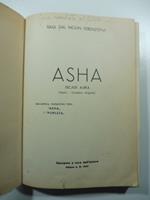 Asha. Decade aurea. Poemi - Incisioni originali nell'antica iniziazione persa 'Asha' e' 'Purezza'