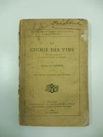 La chimie des vins. Les vins naturels, les vins manipules et falsifies par Antoine De Saporta Avec figures intercale'es dans le texte