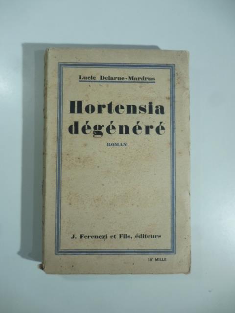 Hortensia degenere'. Roman - copertina