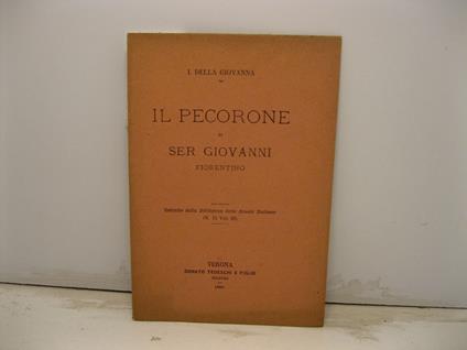 Il pecorone di Ser Giovanni Fiorentino. Estratto dalla Biblioteca delle Scuole Italiane (n. 15, vol. III) - copertina