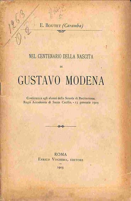 Nel centenario della nascita di Gustavo Modena. Conferenza agli alunni della Scuola di recitazione Regia Accademia di Santa Cecilia - copertina