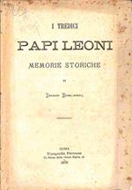 I tredici Papi Leoni. Memorie storiche
