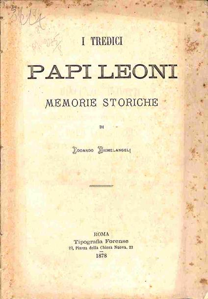 I tredici Papi Leoni. Memorie storiche - copertina