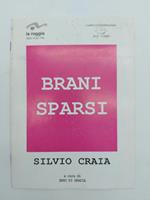 Brani sparsi. Silvio Craia