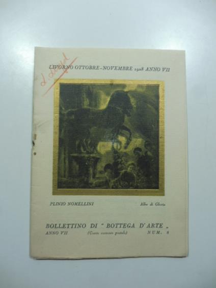 Bollettino di Bottega d'Arte, Livorno, num. 8, ottobre-novembre 1928. Llewelyn Lloyd, Giulio Cesare Vinzio, Decimo Passani - copertina