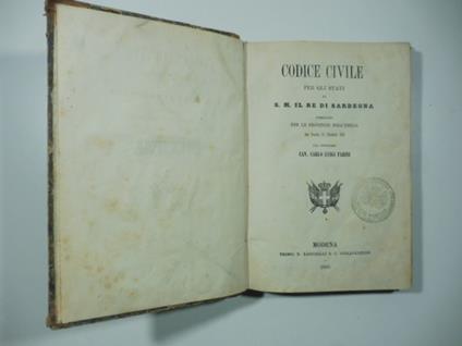 Codice civile per gli stati di S. M. il Re di Sardegna pubblicato per le provincie dell'Emilia con decreto 27 dicembre 1859 dal dittatore Cav. Carlo Luigi Farini - copertina